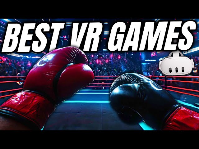 Top 10 BEST VR GAMES You Need To Play In 2025!