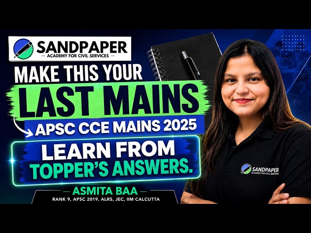 Don't Write APSC Mains 2025 Before Watching This | Learn from Topper's Answers