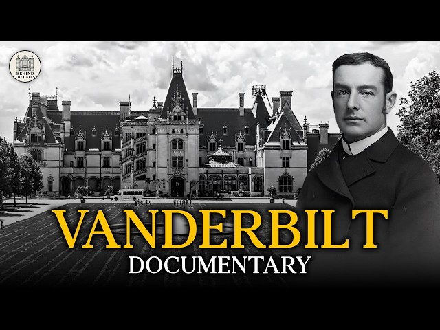 The Rise and Ruin of the Vanderbilt Family | Full Documentary
