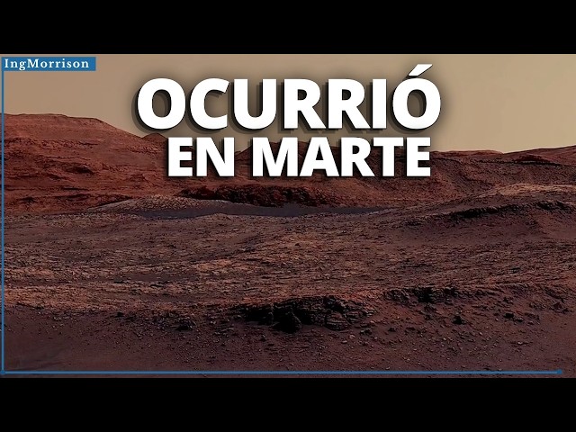 AGUA y signos de VIDA EN MARTE – DESCUBRIMIENTO del ROVER CURIOSITY de la NASA MARCADOR MINERALÓGICO