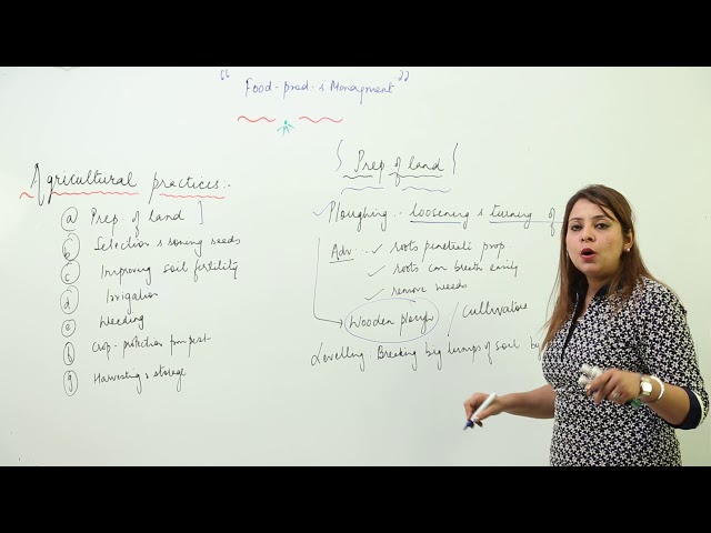 ICSE l CLASS 8 l BIOLOGY l FOOD PRODUCTION AND MANAGEMENT l agricultural practices ;ploughing l L41