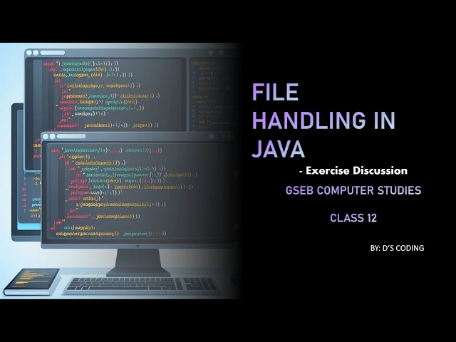 GSEB COMPUTER STUDIES CLASS 12 CH 11 English | File Handling in Java | Exercise