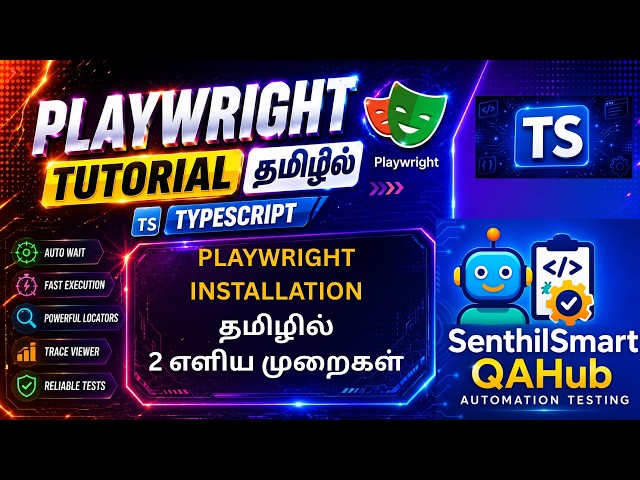 Playwright #2: Playwright Installation in Tamil | Complete Step-by-Step Guide for Beginners
