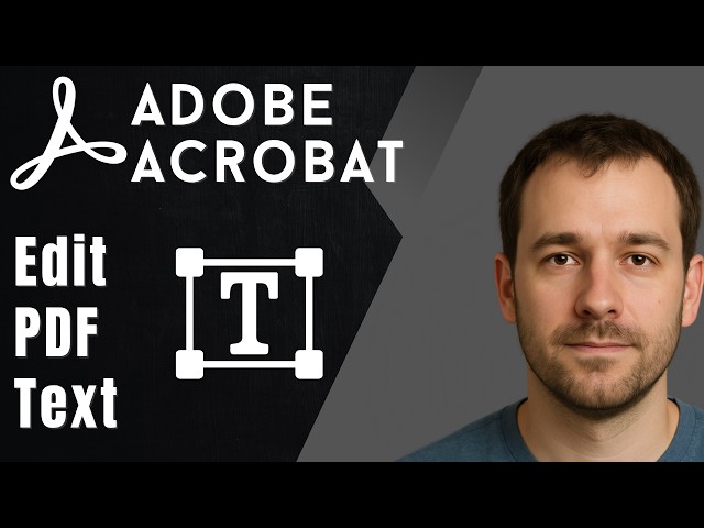How to Edit and Format Text in a PDF Using Adobe Acrobat (2026 Updated Guide)