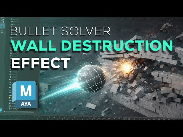 Wall Destruction in Autodesk Maya Using Bullet Solver | Complete Tutorial for Beginners