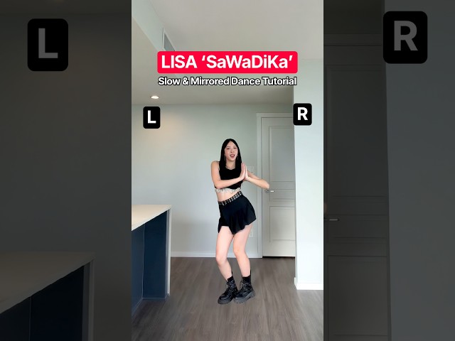 LISA ‘SaWaDiKa’ slow & mirrored dance tutorial 🖤 #lisa #sawadika #lisa_sawadika #dancetutorial