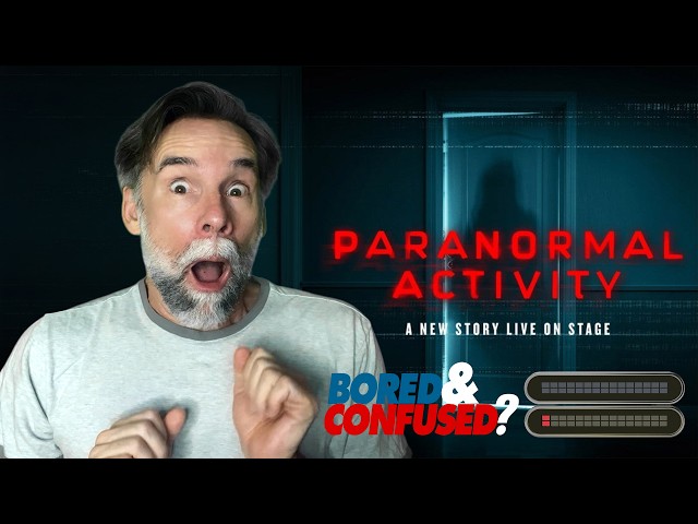Broadway Review: PARANORMAL ACTIVITY - Bored and Confused?