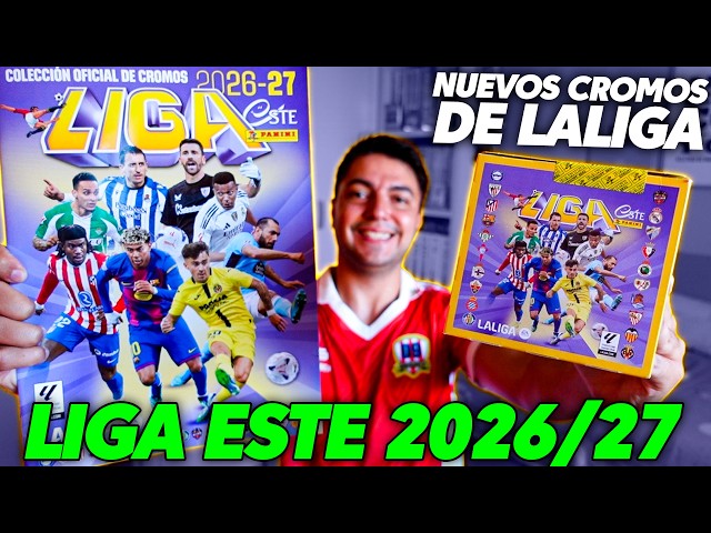 COMPLETE LIGA ESTE 2026/27 BOX!! with EXTRA STICKERS 🤩