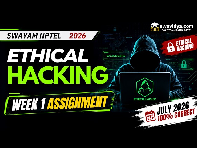 Ethical Hacking Week 1 Assignment Answers July 2026 | NPTEL Ethical Hacking Week 01 Solutions