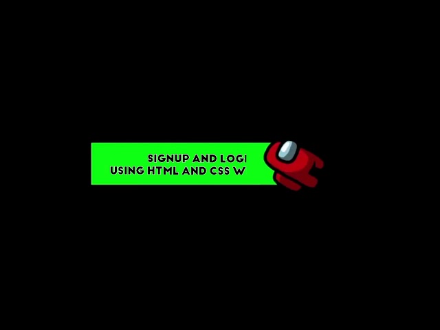 Signup and login page using html and css with database