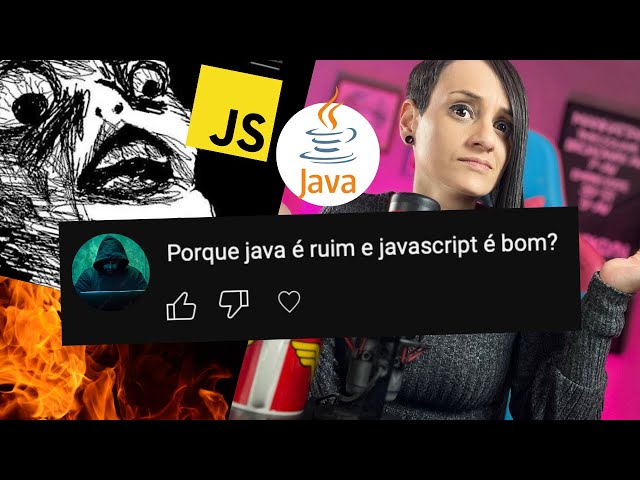 Porque JAVA é ruim e Javascript é bom? ft.@cursodetecnologia