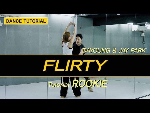 DAYOUNG & JAY PARK - FLIRTY DANCE TUTORIAL | Learn the Challenge Choreography [Wawa Dance Mapo Ma...