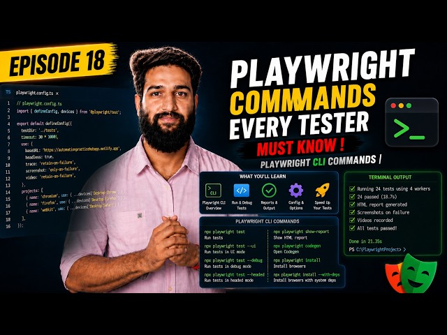 Episode 18 - Playwright Commands Every Tester Must Know | Playwright CLI Commands |  🔥