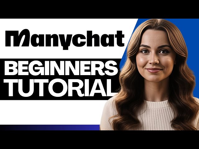ManyChat Tutorial For Beginners in 2026 | Master Manychat In 30 Minutes