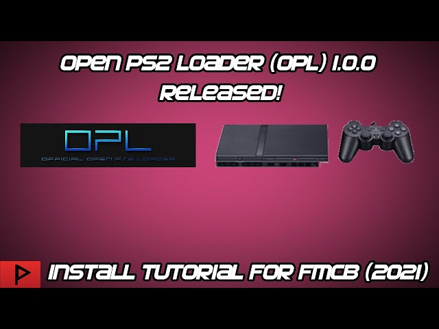 Open PS2 Loader (OPL) 1.0.0 Released! FMCB Install Tutorial (2021, English)