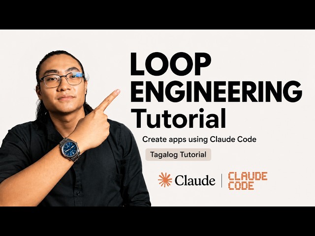 Stop Prompting and start LOOP ENGINEERING - Paano gumawa ng APPS gamit ang Claude Code?