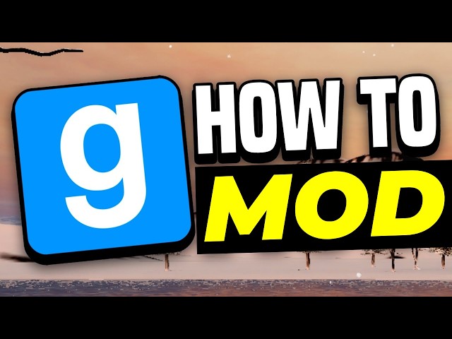 How to Get Mods in Garry’s Mod (Gmod) - 2025