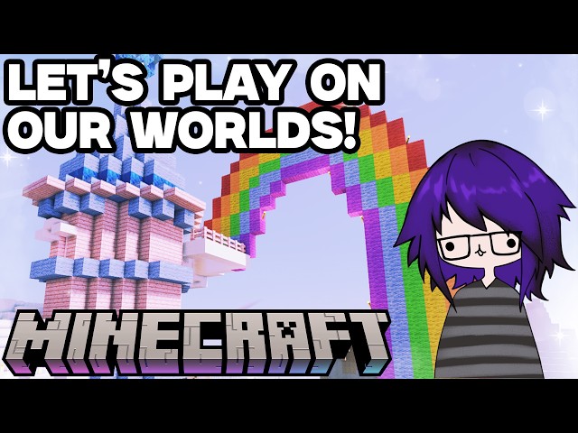 LAST STREAM FOR A LONG TIME... Let's have fun on our Minecraft forever worlds!!
