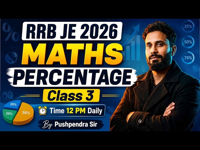RRB JE 2026 Maths | RRB JE Maths Percentage Classes #3 | RRB JE Maths Classes 2026 | By PK Sir