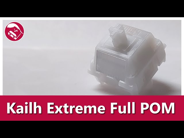 I wonder what's so extreme about these | Kailh Extreme Full POM linear switch sound test and review