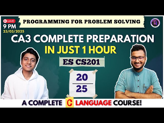 CA3 | C Programming for Problem Solving | Live Practice | MAKAUT | Engineering