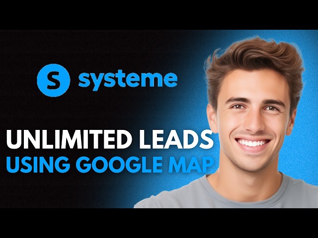 How To Find Unlimited Leads Using Google Maps (2026) - Lead Generation Tutorial