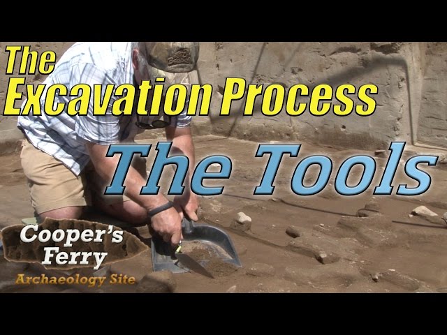 The Excavation Process: The Tools