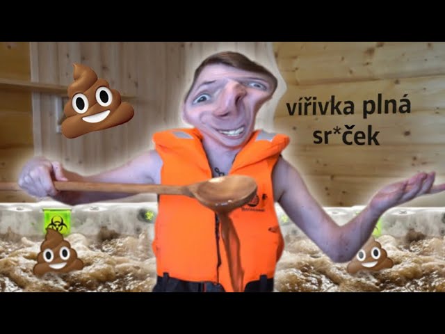 Fizi Parodie Koupali jsme se ve VÍŘIVCE PLNÉ SR*ČEK...!!!💩🤯**šílené**/lurty