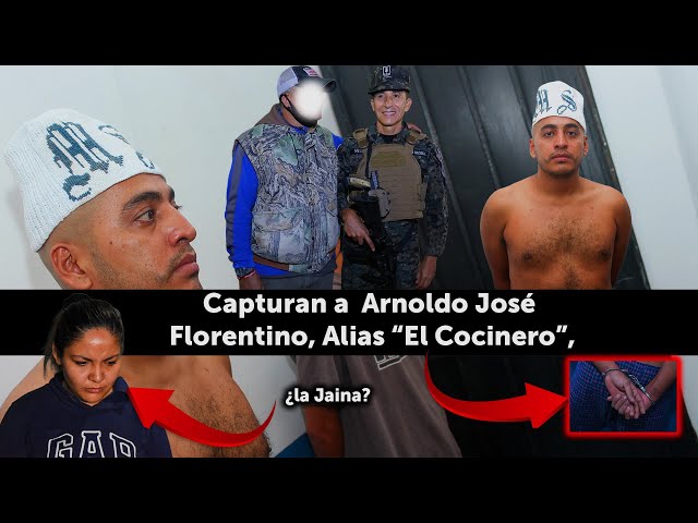 Arnoldo José Florentino, alias “El Cocinero”, a gang member, was captured.