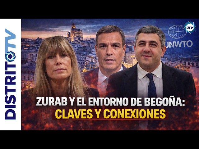 🔴ZURAB, EL GURU DE BEGOÑA QUE “CONOCE A TODO MADRID” Y TENÍA CONEXIÓN DIRECTA CON SÁNCHEZ🔴