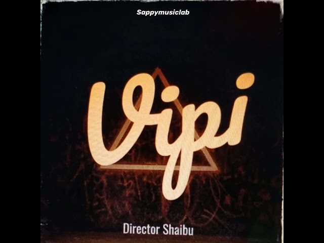 Director Shaibu - Vipi (Official Audio)