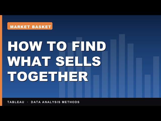How to Perform Market Basket Analysis in Tableau | Data Analysis Methods in Tableau
