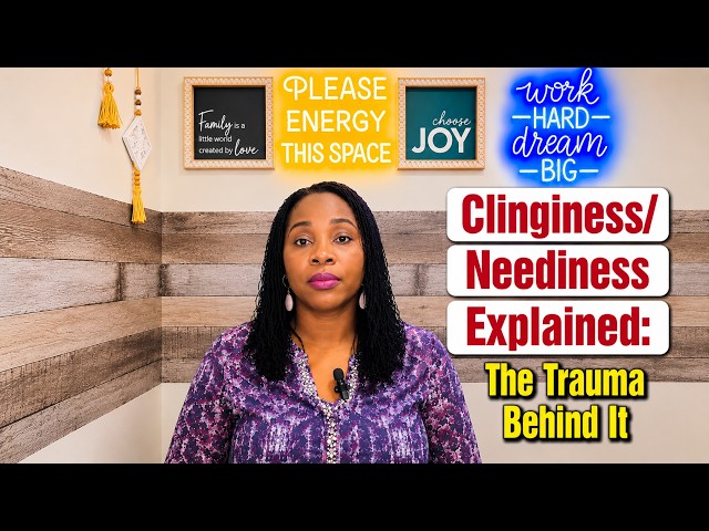 Clinginess/Neediness Explained: The Trauma Behind It | Healing From Abuse Ep 16