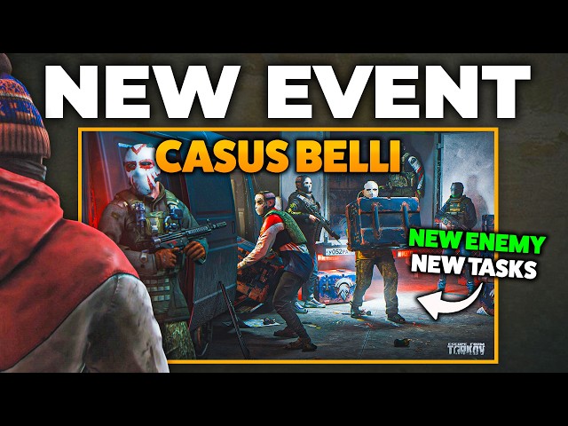 Tarkov Just Dropped a NEW Event… Here’s What Casus Belli Actually Is