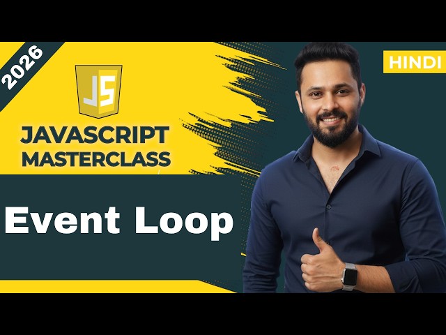 JavaScript Tutorial in Hindi #50 Event Loop | Call Stack, Microtask Queue & Callback Queue