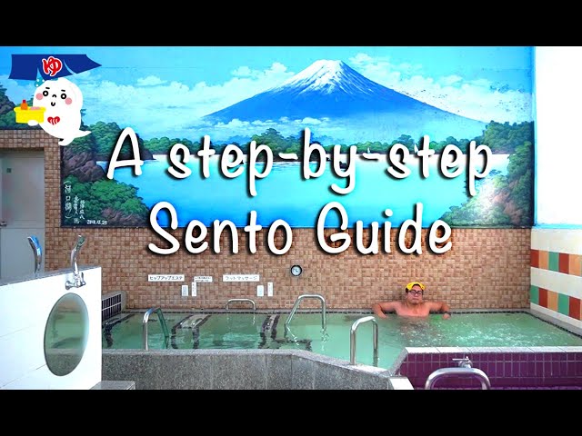 A step-by-step Sento Guide (how to enjoy Japanese Public bath)