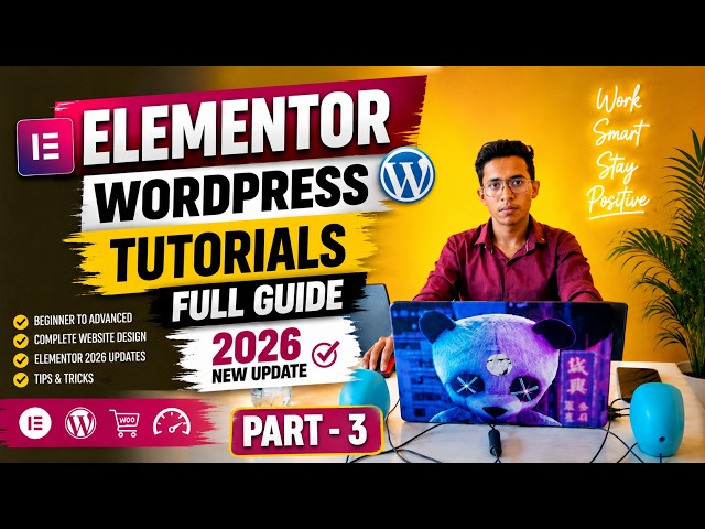 Elementor WordPress tutorials Full guide | 2026 New Update Part - 3 #elementorpagebuilder #elementor