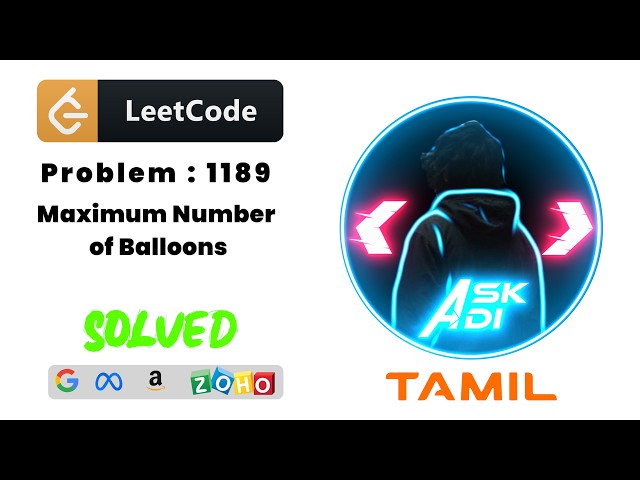 LeetCode 1189 Solved in Tamil | Maximum Number of Balloons | Frequency Count Trick | Ask Adi