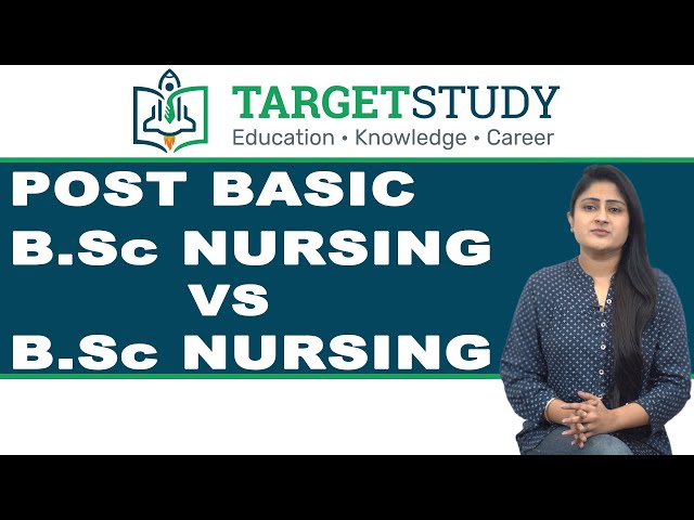 B.Sc. Nursing Vs Post Basic B.Sc. Nursing |  Nursing Course |  Post Basic BSc Nursing