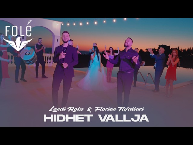 Landi Roko ft. Florian Tufallari - Hidhet vallja