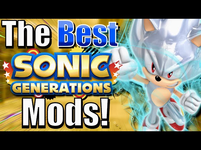 Top 10 Sonic Generations Character Mods!