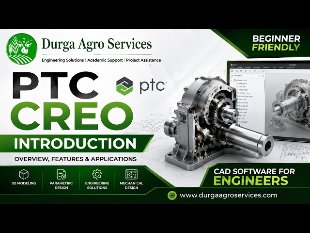 PTC Creo Introduction Tutorial || Smart Solutions for Every Assignment || #DurgaAgroServices