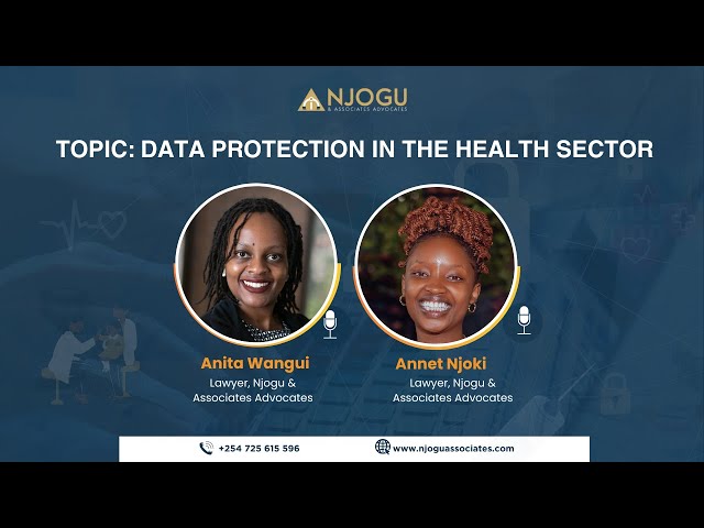 Data Protection in the Health Sector #kenya #dataprotection #healthcare