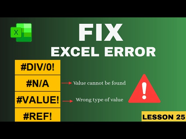 Error Handling in Excel | IFERROR & Formula Auditing Tutorial | Lesson 25