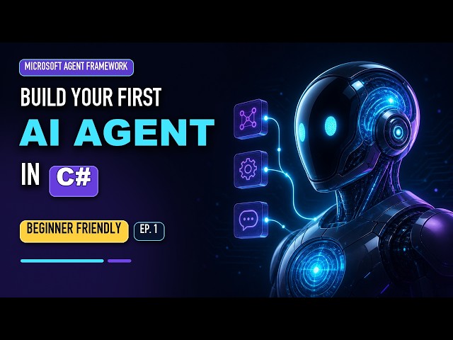 Build Your First AI Agent in C# | Microsoft Agent Framework Tutorial (Beginner Friendly) | Ep. 1