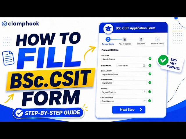 How to Fill BSc CSIT Entrance Form 2083? | Complete TU CSIT Form Fill Up Guide | Clamphook