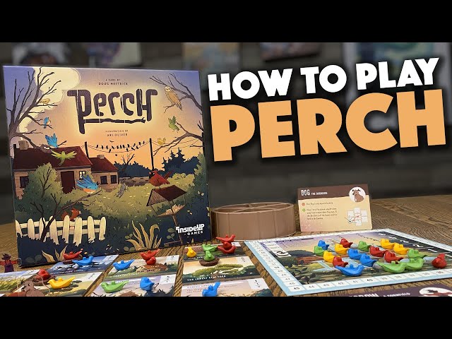 PERCH - How to Play
