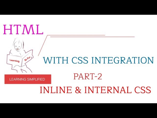 How to use Inline and Internal CSS with HTML