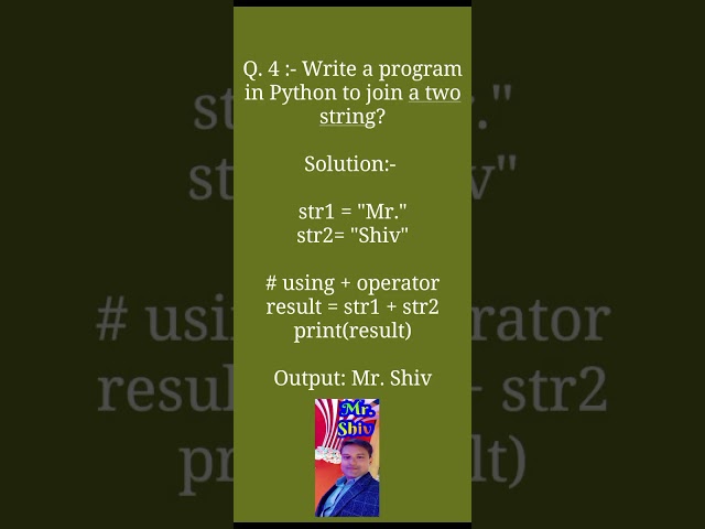 Write a program in Python to join two string?