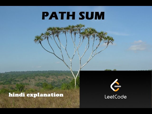 112. Path Sum | Leetcode | Hindi Explanation | Tree